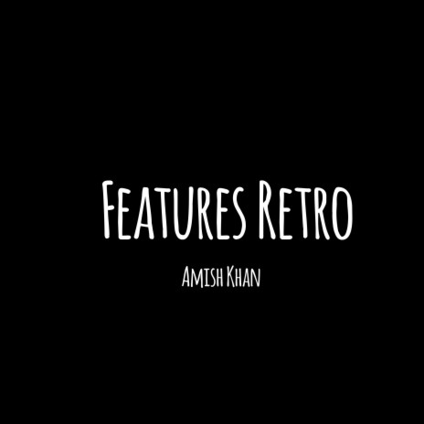 Features-Retro | Boomplay Music