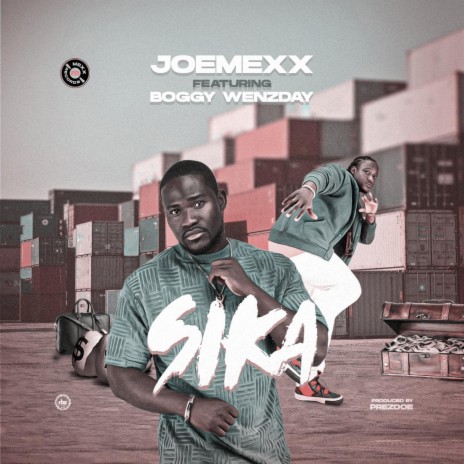 Sika ft. Boggy Wenzday | Boomplay Music