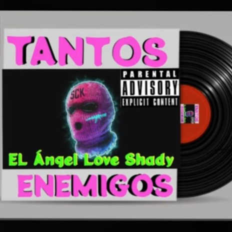 Tantos enemigos | Boomplay Music