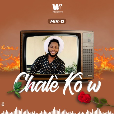 Chalè kòw | Boomplay Music