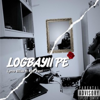 Logbayii pe ft. Kar Kelli lyrics | Boomplay Music