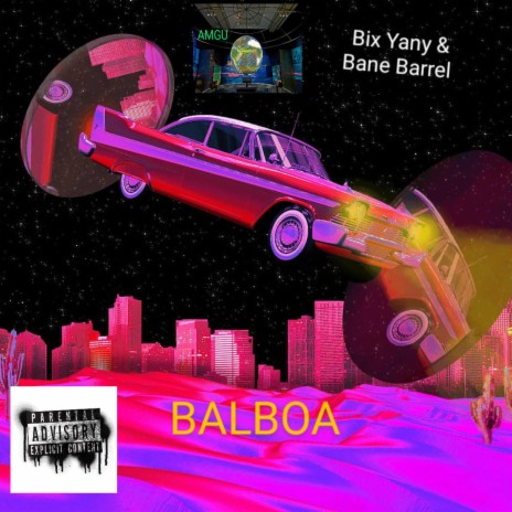 BALBOA ft. Bane Barrel | Boomplay Music