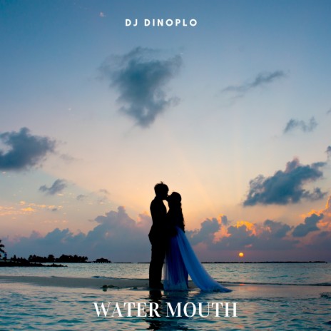 Water Mouth | Boomplay Music