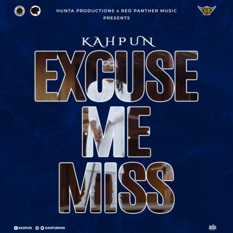 Excuse Me Miss | Boomplay Music