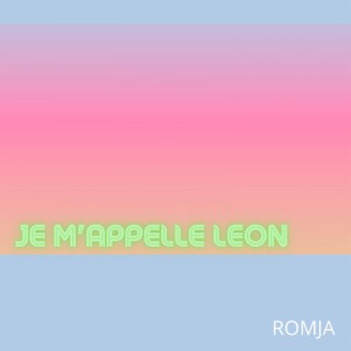 Je m'appelle Leon