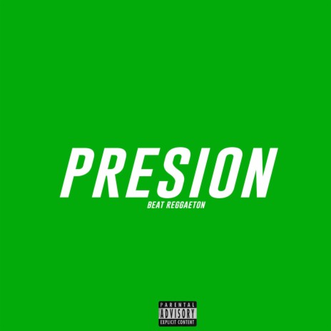 Presion (Beat Reggaeton Perreo)