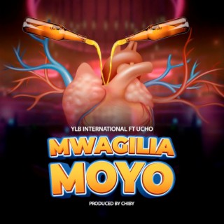 Mwagilia Moyo ft. Ucho lyrics | Boomplay Music