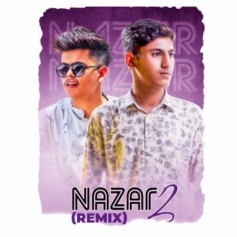 Nazar 2 (remix) | Boomplay Music