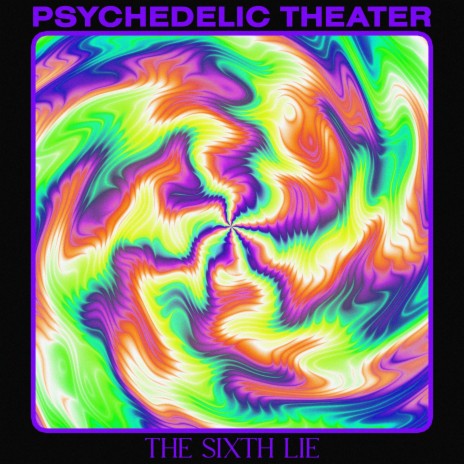 Psychedelic Theater | Boomplay Music