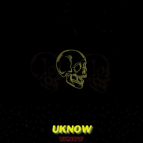 UKNOW | Boomplay Music