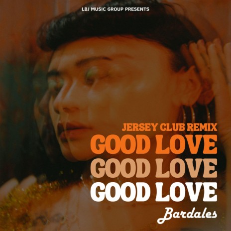 Good Love (Jersey Club Remix)