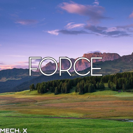 Force | Boomplay Music