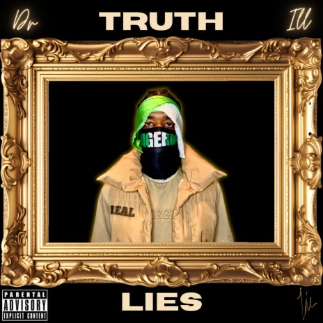 Truth / Lies = REAL | Boomplay Music