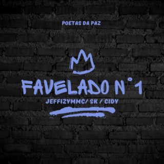 Favelado n°1