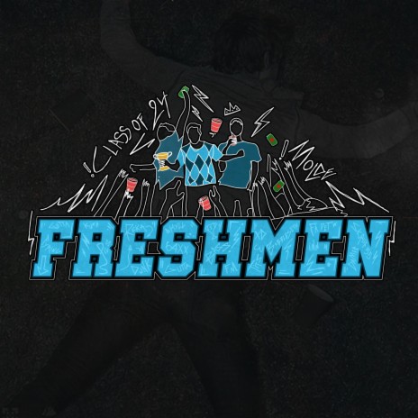 Freshmen 2024 | Boomplay Music