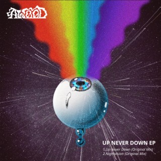 Up Never Down EP