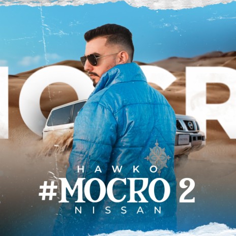 #MOCRO 2 (Nissan) | Boomplay Music