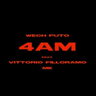 4 AM (feat. MK & Vittorio Filloramo)