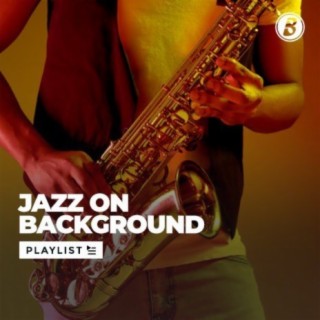 Jazz On The Background