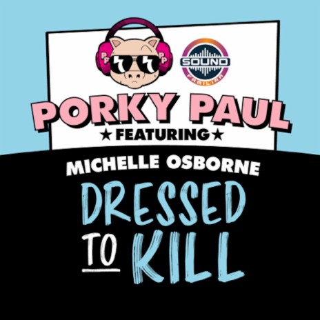 Dressed To Kill (Mike Delinquent Remix) ft. Michelle Osborne | Boomplay Music