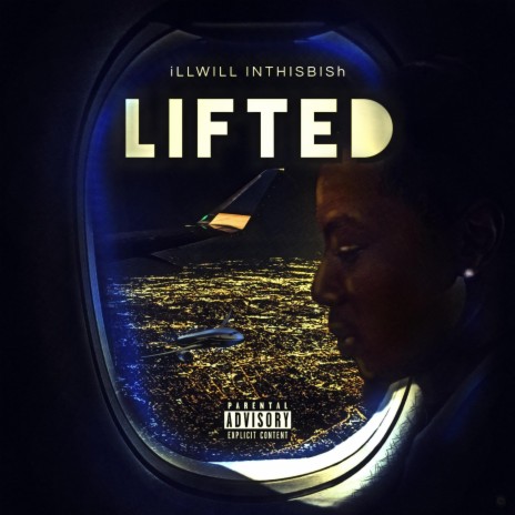 Lifted | Boomplay Music