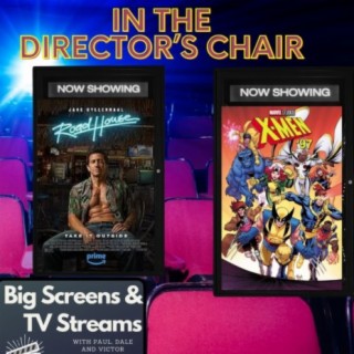 Big Screens & TV Streams #93 - 3-28-2024 - “In The Director’s Chair!!”