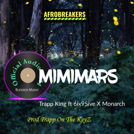MIMIMARS ft. 6IX95IVE & Monarch | Boomplay Music