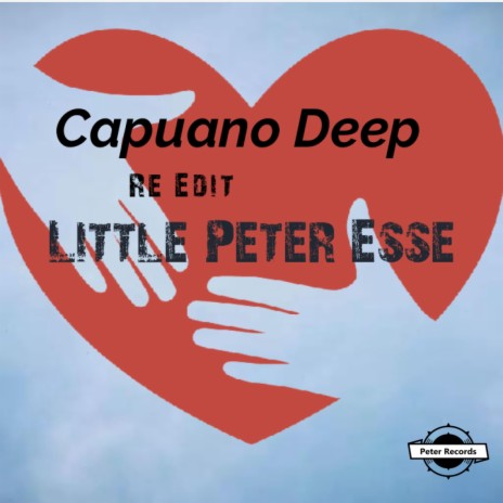 Capuano Deep - Re Edit | Boomplay Music