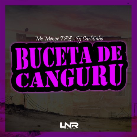 Buceta de Canguru ft. Mc Menor Taz & dj paulinho da faizao | Boomplay Music