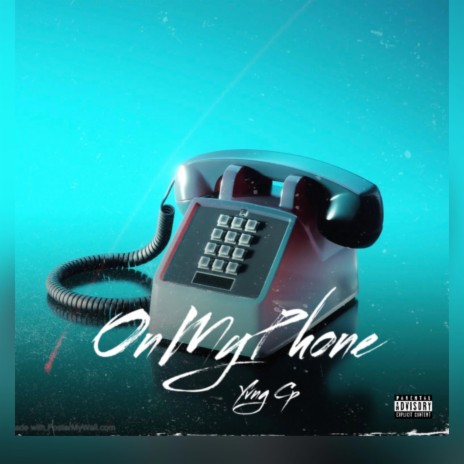 On My Phone | Boomplay Music