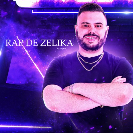 Rap de Zelika | Boomplay Music