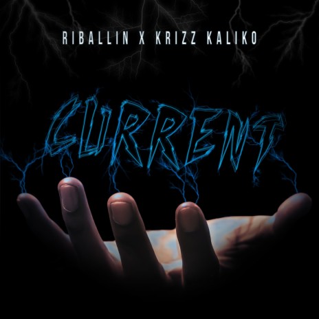 Current ft. Krizz Kaliko