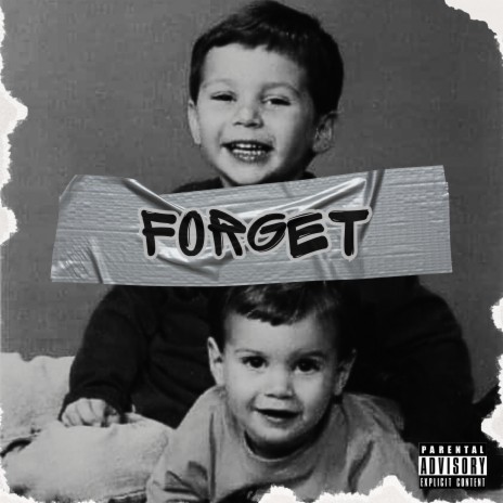 Forget | Boomplay Music