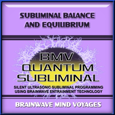 Subliminal Balance and Equilibrium - Silent Ultrasonic Track | Boomplay Music