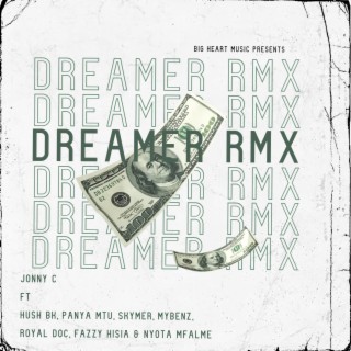 Dreamer Remix