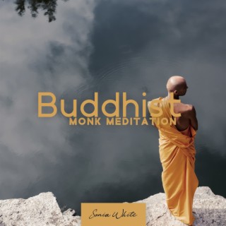 Buddhist Monk Meditation: Tune into Asian Relaxation