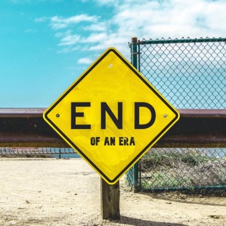 End of an Era ft. Ant Hewitson | Boomplay Music