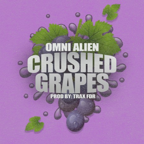 Crushed Grapes | Boomplay Music