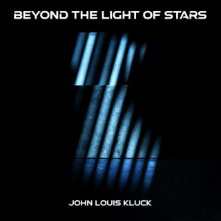 Beyond The Light Of Stars