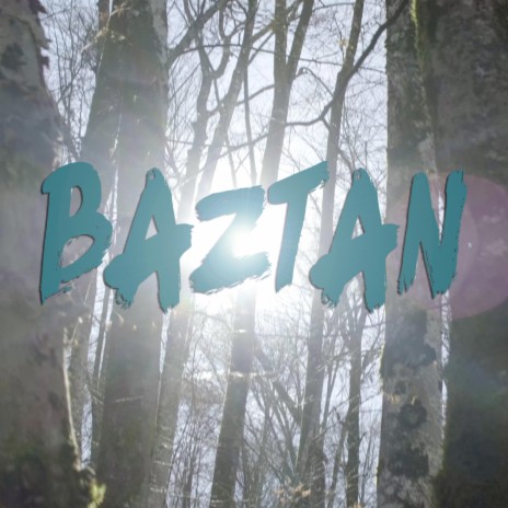 Baztan | Boomplay Music