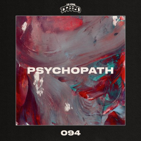 Psychopath | Boomplay Music