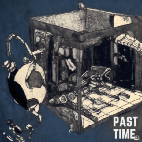 Past Time | Boomplay Music