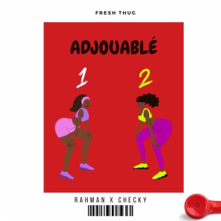 Adjouablé ft. Cheky lyrics | Boomplay Music