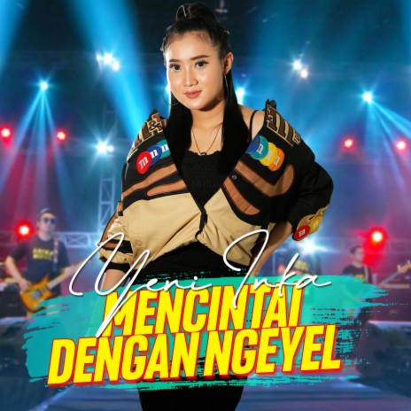 Mencintai Dengan Ngeyel | Boomplay Music