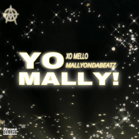YO MALLY! (Sped Up) ft. MallyOnDaBeatz