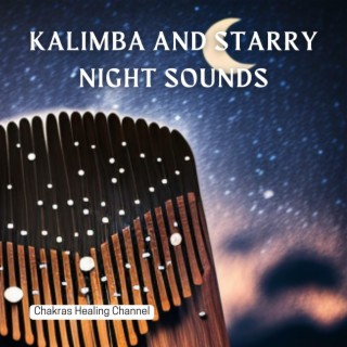 Kalimba and Starry Night Sounds