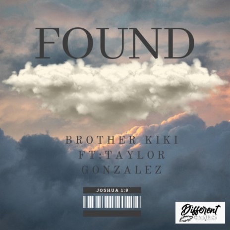 Found ft. Taylor Gonzalez | Boomplay Music