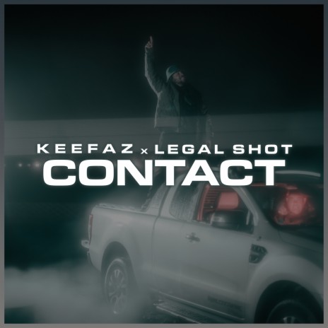 Contact ft. Legal Shot | Boomplay Music