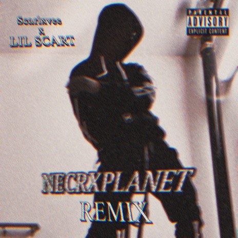 Necrxplanet (Remix) ft. LIL SCART | Boomplay Music