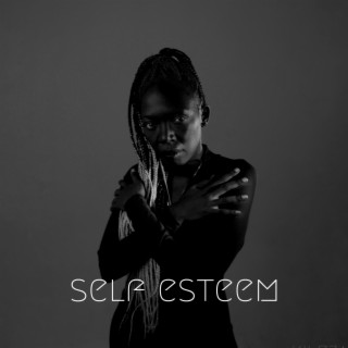 Self Esteem lyrics | Boomplay Music